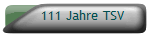 111 Jahre TSV